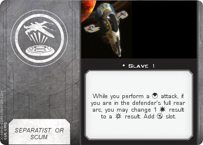 http://x-wing-cardcreator.com/img/published/Slave 1_AKR3D_0.png